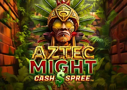Aztec Might Cash Spree™